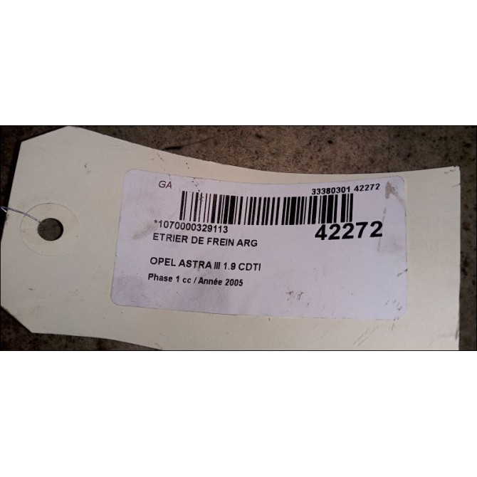 Etrier de frein arrière gauche occasion OPEL ASTRA III ASTRA III Phase 1 2004-04-01->2006-12-31 1.9 CDTI 120ch 93179158 3