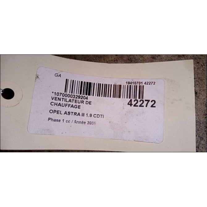 Ventilateur de chauffage occasion OPEL ASTRA III ASTRA III Phase 1 2004-04-01->2006-12-31 1.9 CDTI 120ch 93191900 3