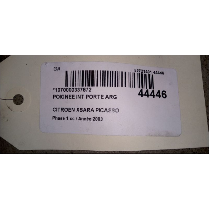 Poignee int porte arg occasion CITROEN XSARA PICASSO Phase 1 12-1999->02-2004 2.0 HDi 90ch 9143F2 3