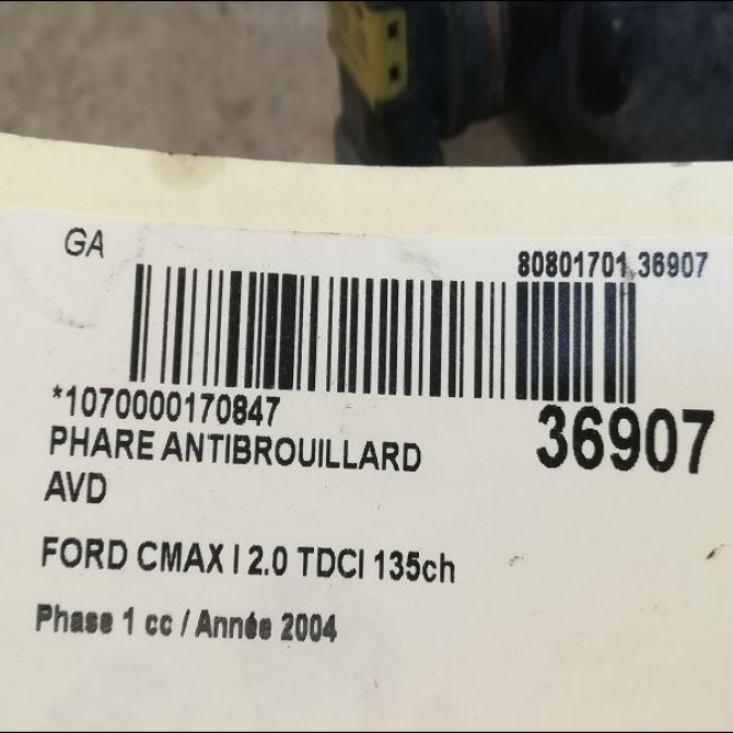 Phare antibrouillard avant droit occasion FORD CMAX I Phase 1 09-2003->03-2007 2.0 TDCI 135ch 1481005 3