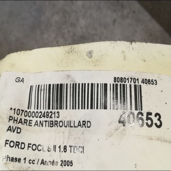 Phare antibrouillard avant droit occasion FORD FOCUS II Phase 1 09-2004->12-2007 1.6 TDCI 110ch 1481005 3