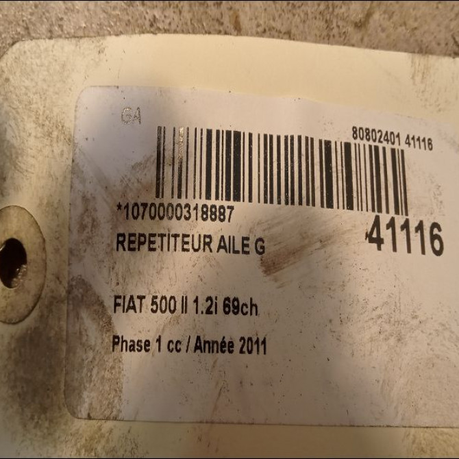 Répétiteur aile gauche occasion FIAT 500 II 500 II Phase 1 2007-07-01->2016-03-31 1.2i 69ch 51825157 2