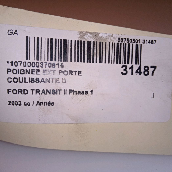 Poignee ext porte coulissante d occasion TRANSIT II Phase 1 03-1986->10-1991 4