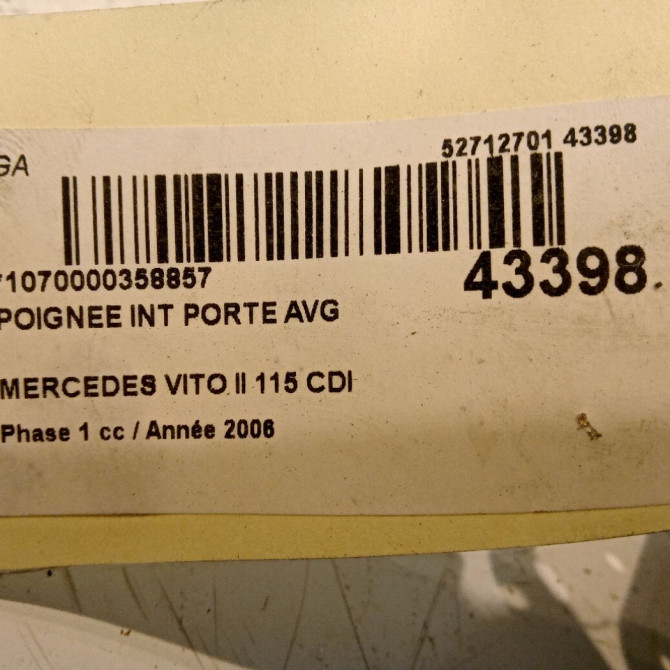 Poignee int porte avg occasion MERCEDES VITO II Phase 1 10-2003->09-2010 115 CDI 150ch 63976002617C45 4