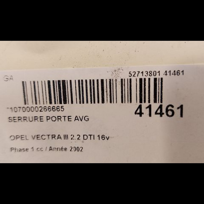 Serrure porte avg occasion OPEL VECTRA III Phase 1 06-2002->10-2005 2.2 DTI 16v 125ch 13201312 3