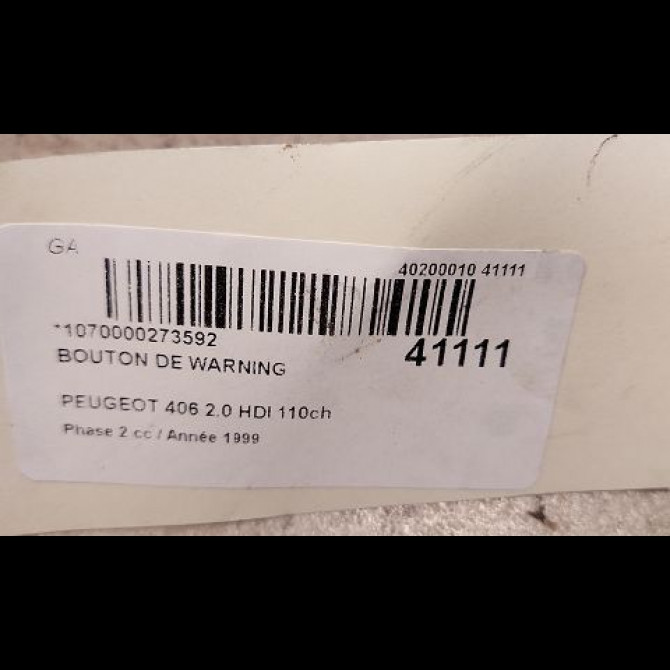 Bouton de warning occasion PEUGEOT 406 Phase 2 04-1999->04-2004 2.0 HDI 110ch 6552ZQ 2