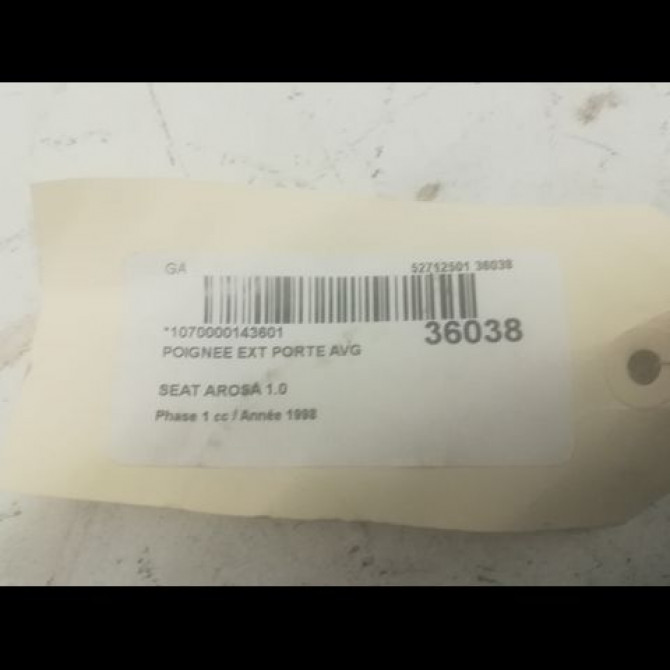 Poignee ext porte avg occasion SEAT AROSA Phase 1 07-1997->11-2000 1.0 3B0837207GGRU 2