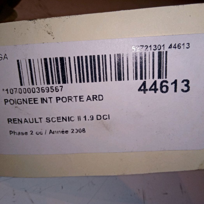 Poignee int porte ard occasion RENAULT SCENIC II Phase 2 09-2006->04-2009 1.9 DCI 130ch 8200843630 4