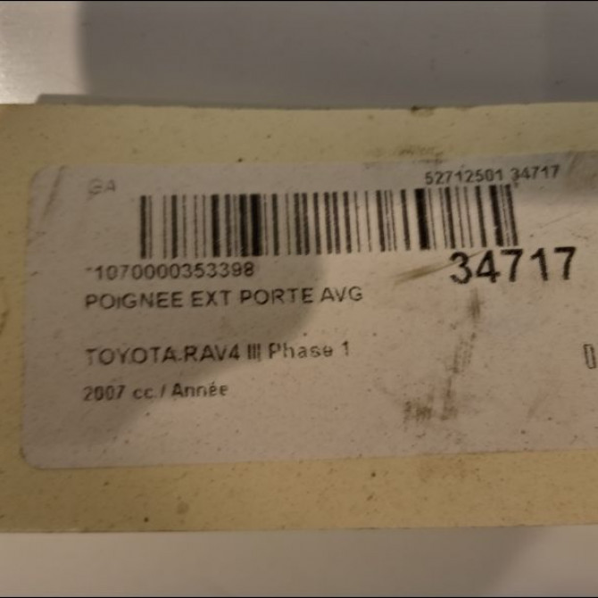 Poignee ext porte avg occasion TOYOTA RAV4 III Phase 1 02-2006->11-2009 6921112220G4 2