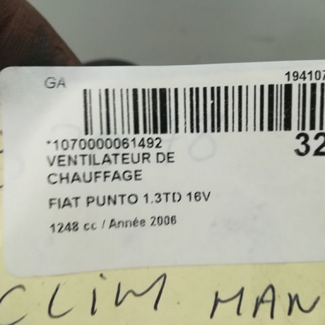 Ventilateur de chauffage occasion FIAT GRANDE PUNTO III Phase 1 09-2005->12-2013 1.3 DT MULTIJET 16v 90ch 77364956 4