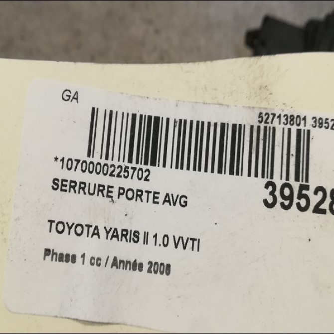 Serrure porte avg occasion TOYOTA YARIS II Phase 1 12-2005->11-2009 1.0 VVTI 690400D140 3