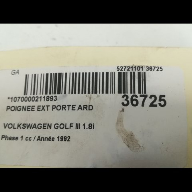 Poignee ext porte ard occasion VOLKSWAGEN GOLF III Phase 1 01-1992->12-1997 1.8i 90ch 1H4839205B3FZ 3