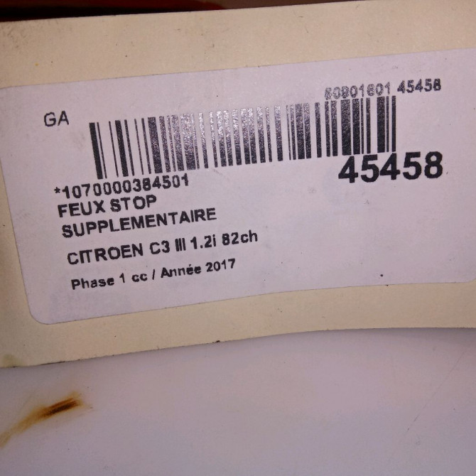 Feux stop supplementaire occasion CITROEN C3 III Phase 1 10-2016->... 1.2i 82ch 9812257880 4