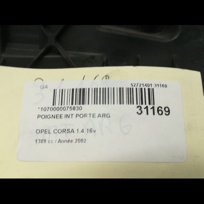 Poignee int porte arg occasion OPEL CORSA III Phase 1 10-2000->08-2003 1.4i 16v 13122298 4