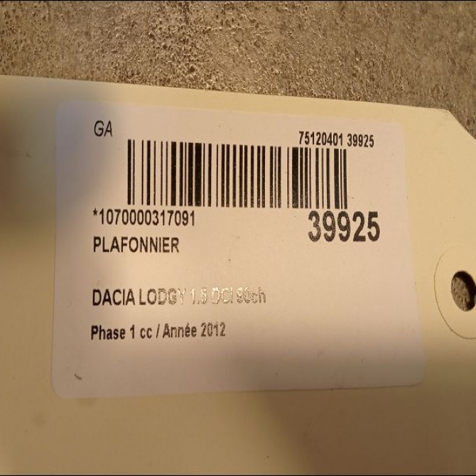 Plafonnier occasion DACIA LODGY Phase 1 01-2012->... 1.5 DCI 90ch 8200073231 2