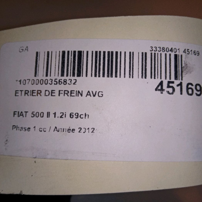 Etrier de frein avant gauche occasion FIAT 500 II 500 II Phase 1 2007-07-01->2016-03-31 1.2i 69ch 77364676 4