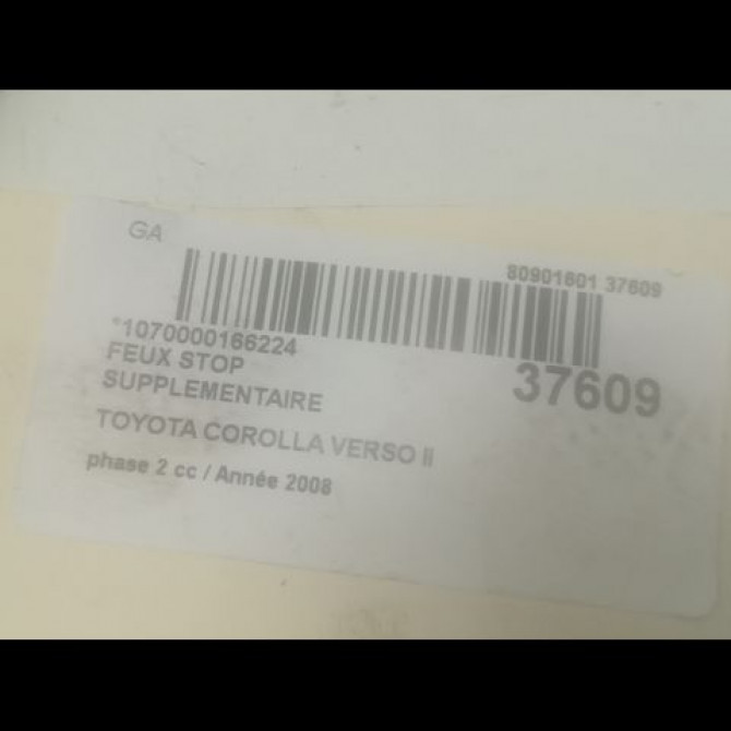 Feux stop supplementaire occasion TOYOTA COROLLA VERSO II phase 2 06-2007->05-2009 2.2D 136ch 815700F011 3