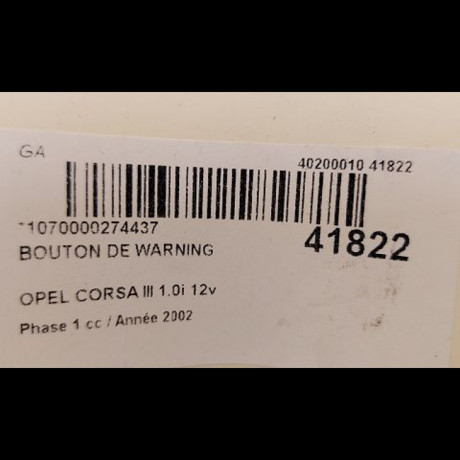 Bouton de warning occasion OPEL CORSA III Phase 1 10-2000->08-2003 1.0i 12v 95526835 2