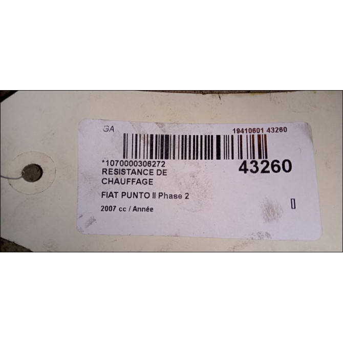 Resistance de chauffage occasion FIAT PUNTO II Phase 2 05-2003->10-2009 46770859 3