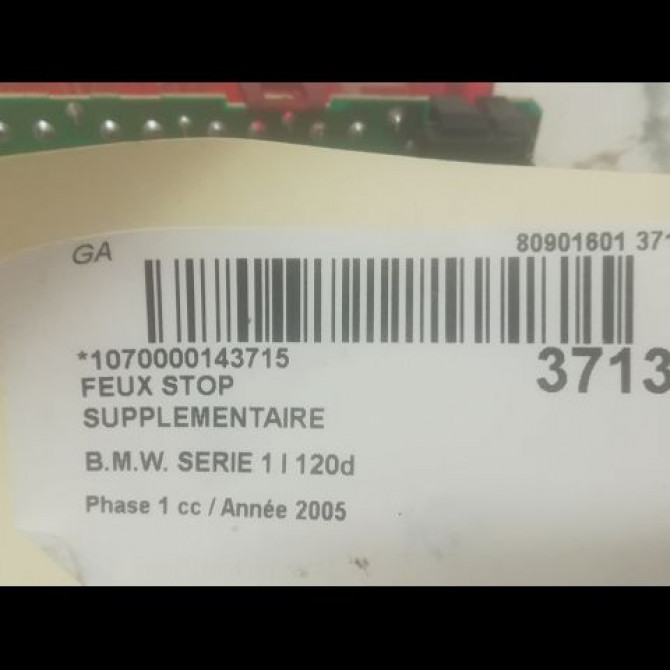Feux stop supplementaire occasion B.M.W. SERIE 1 I Phase 1 05-2004->12-2006 120d 63256924673 3