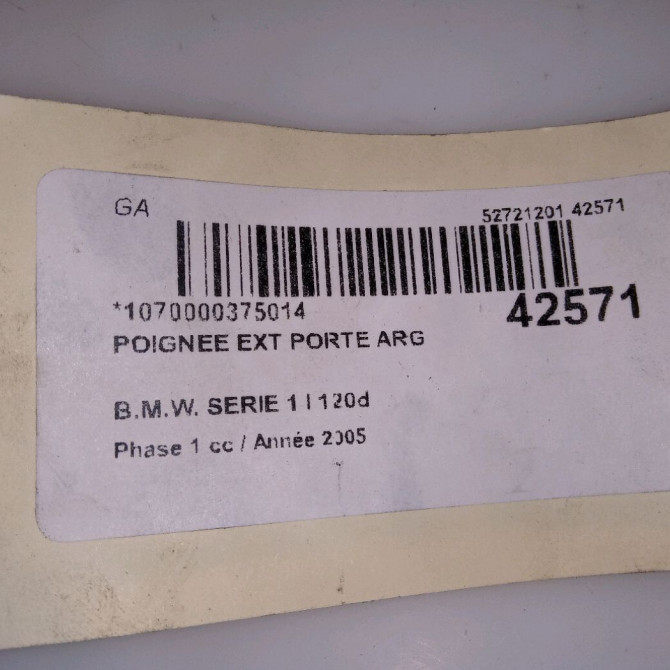 Poignee ext porte arg occasion B.M.W. SERIE 1 I Phase 1 05-2004->12-2006 120d 51217207551 3