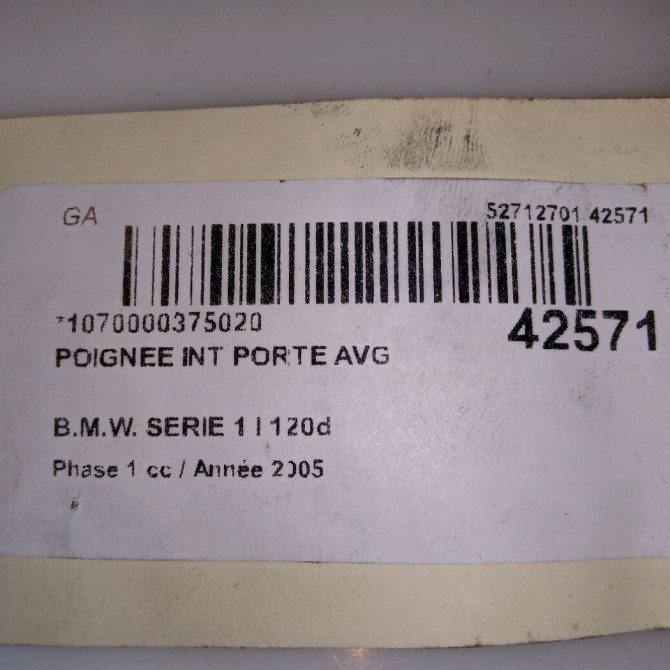 Poignee int porte avg occasion B.M.W. SERIE 1 I Phase 1 05-2004->12-2006 120d 51417157439 4