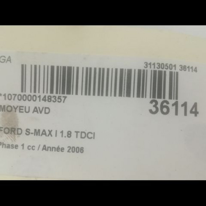 Moyeu avd occasion FORD S-MAX I Phase 1 05-2006->03-2010 1.8 TDCI 125ch 1437643 3