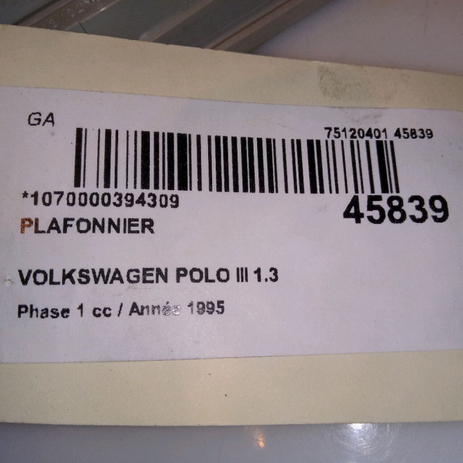 Plafonnier occasion VOLKSWAGEN POLO III Phase 1 10-1994->11-1999 1.3 6N0947105EY20 4