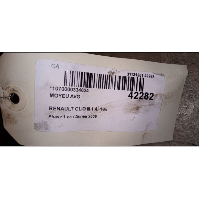 Moyeu avg occasion RENAULT CLIO III Phase 1 09-2005->03-2009 1.4i 16v 100ch 7701207677 3