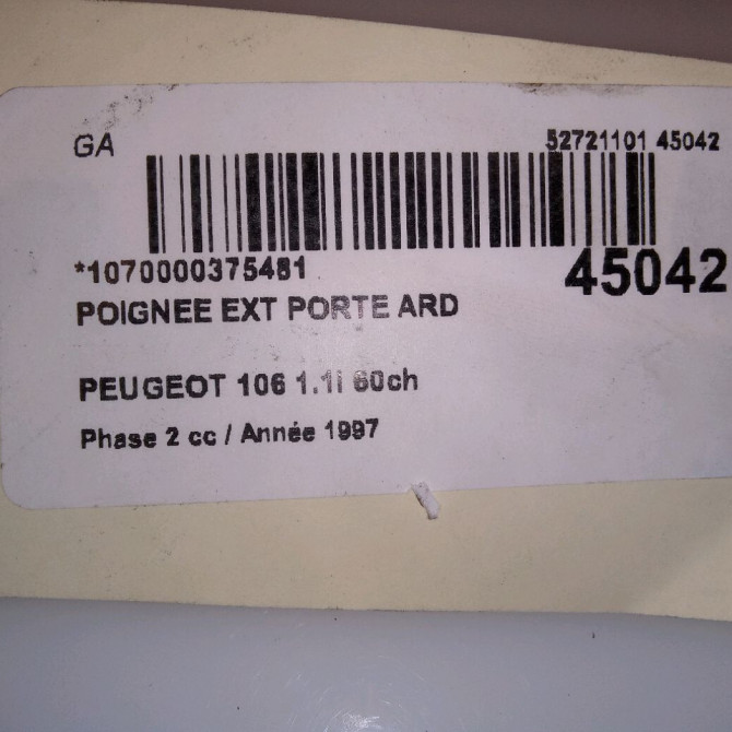 Poignee ext porte ard occasion PEUGEOT 106 Phase 2 04-1996->09-2003 1.1i 60ch 9101C1 4