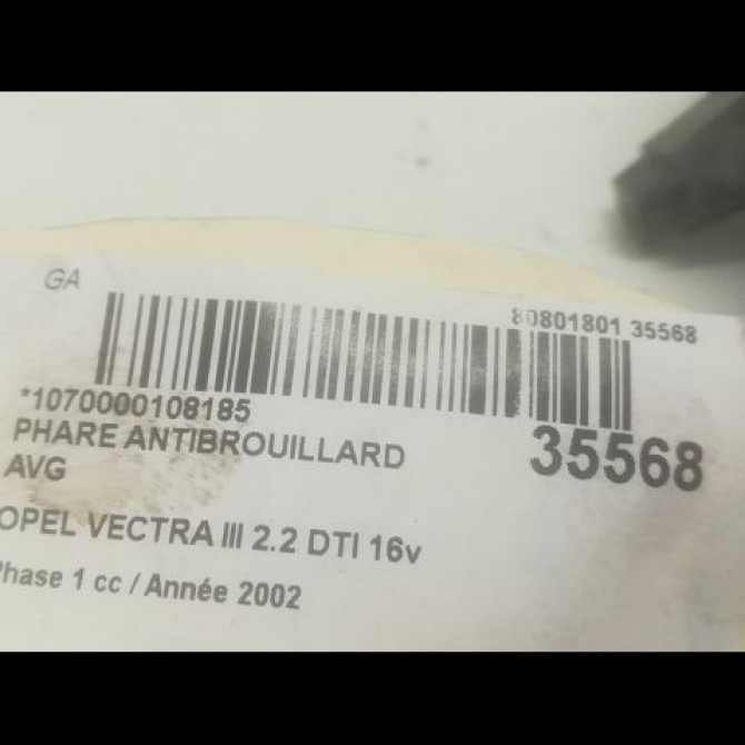 Phare antibrouillard avant gauche occasion OPEL VECTRA III Phase 1 06-2002->10-2005 2.2 DTI 16v 125ch 13261994 3