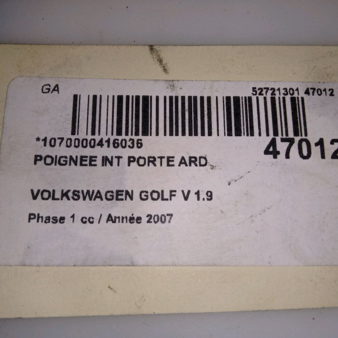 Poignee int porte ard occasion VOLKSWAGEN GOLF V Phase 1 11-2003->10-2008 1.9 TDI 105ch 1K5837114UTF 4