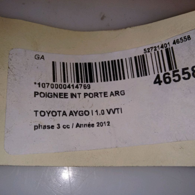 Poignee int porte arg occasion TOYOTA AYGO I Phase 1 04-1995->04-1999 1.0 VVTI 68ch 692060D060B3 4