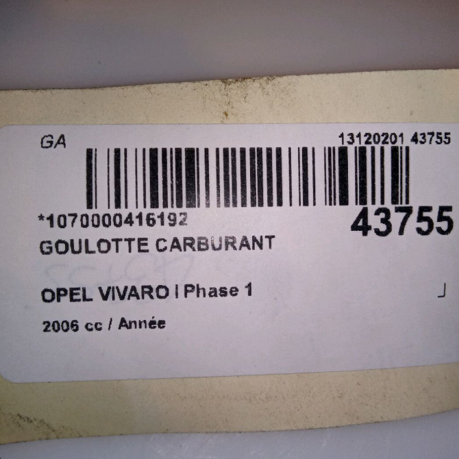 Goulotte carburant occasion OPEL VIVARO I Phase 1 10-2002->08-2006 4
