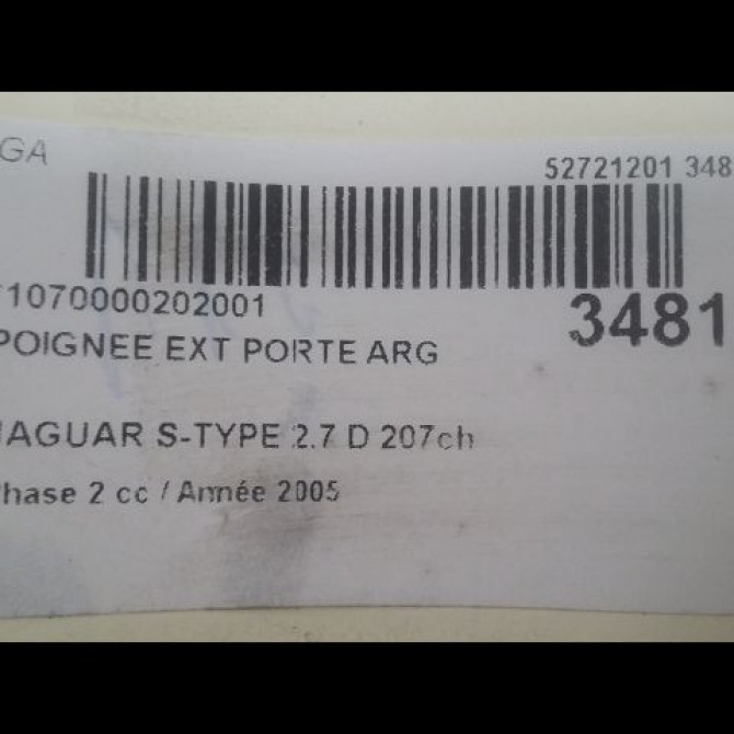 Poignee ext porte arg occasion JAGUAR S-TYPE Phase 2 01-2002->12-2007 2.7 D 207ch 3