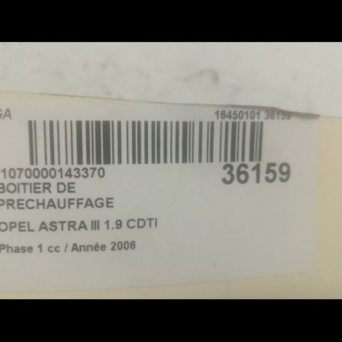 Boitier de préchauffage occasion OPEL ASTRA III ASTRA III Phase 1 2004-04-01->2006-12-31 1.9 CDTI 120ch 93196678 3