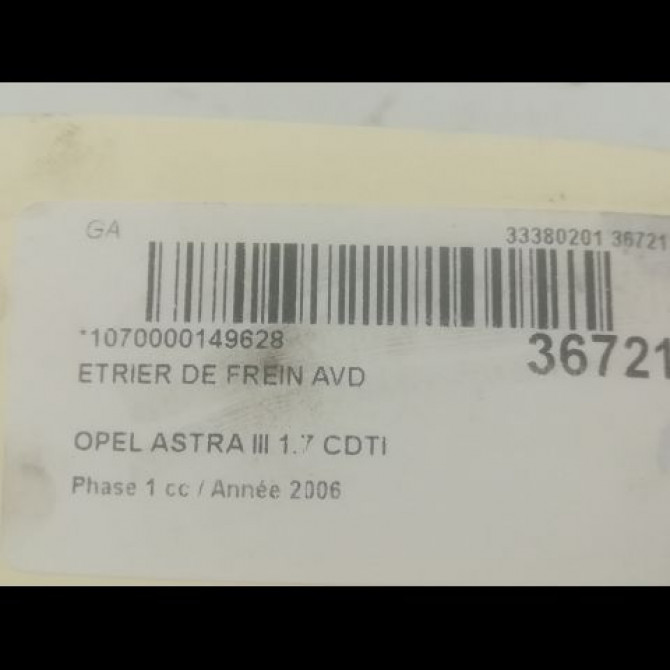 Etrier de frein avant droit occasion OPEL ASTRA III ASTRA III Phase 1 2004-04-01->2006-12-31 1.7 CDTI 100ch 93176427 3