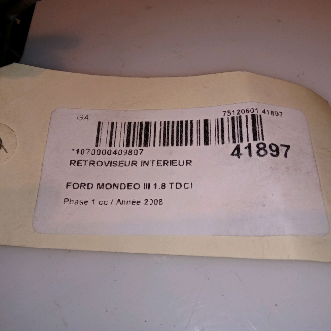 Retroviseur interieur occasion FORD MONDEO III Phase 1 06-2007->09-2010 1.8 TDCI 125ch 5260683 5