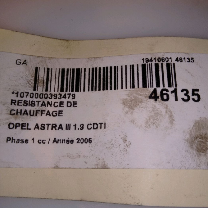 Resistance de chauffage occasion OPEL ASTRA III ASTRA III Phase 1 2004-04-01->2006-12-31 1.9 CDTI 120ch 93186248 5