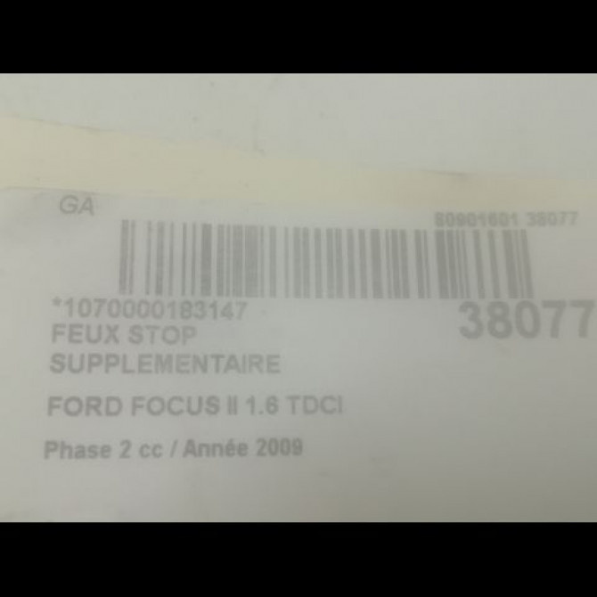 Feux stop supplementaire occasion FORD FOCUS II Phase 2 01-2008->12-2010 1.6 TDCI 90ch 1545615 3