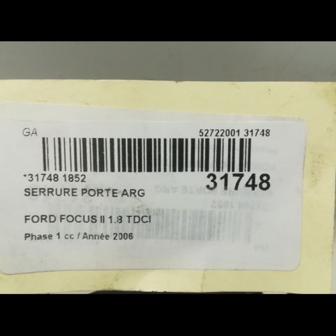 Serrure porte arg occasion FORD FOCUS II Phase 1 09-2004->12-2007 1.8 TDCI 115ch 4892387 5