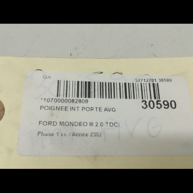 Poignee int porte avg occasion FORD MONDEO II Phase 1 09-2000->06-2007 2.0 TDCI 130ch 1143345 3