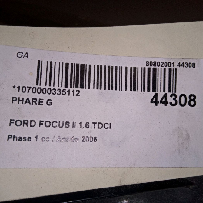Phare gauche occasion FORD FOCUS II Phase 1 09-2004->12-2007 1.8 TDCI 115ch 1481000 3