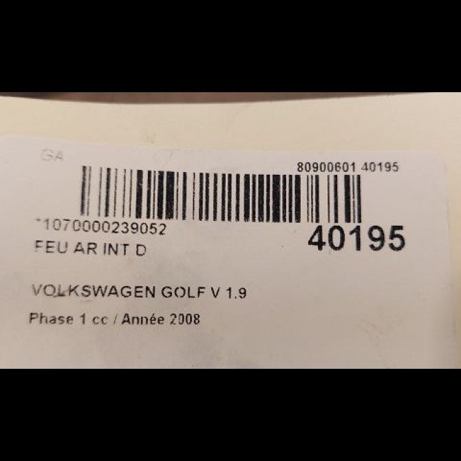 Feu arrière intérieur droit occasion VOLKSWAGEN GOLF V Phase 1 11-2003->10-2008 1.9 TDI 105ch 1K6945094K 3