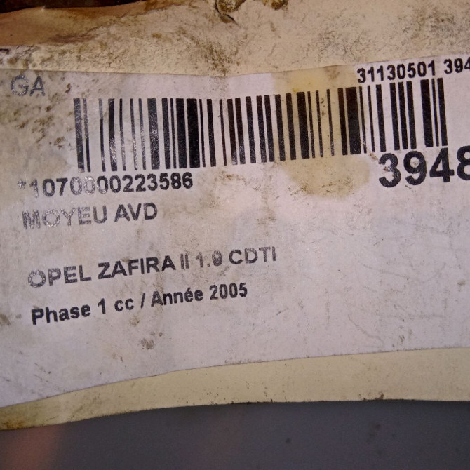 Moyeu avd occasion OPEL ZAFIRA II Phase 1 07-2005->12-2007 1.9 CDTI 120ch 93188477 4