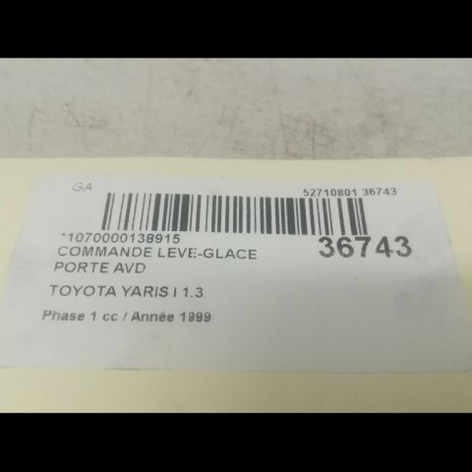 Commande lève-glace porte avant droite occasion TOYOTA YARIS I Phase 1 04-1999->03-2003 1.3 3