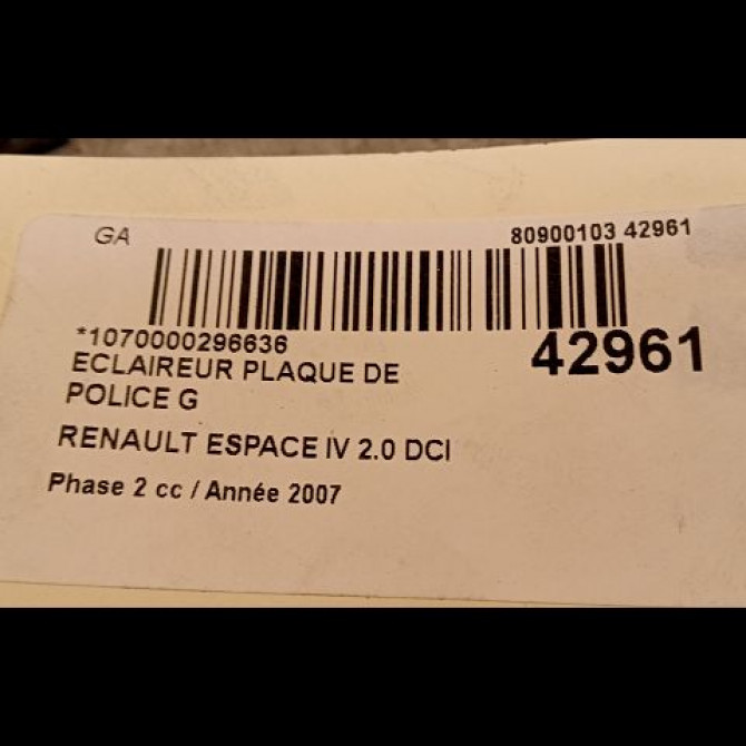 Eclaireur plaque de police g occasion RENAULT ESPACE IV Phase 2 03-2006->07-2012 2.0 DCI 150ch 8200013577 2