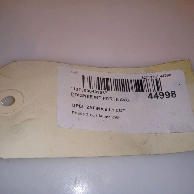 Poignee int porte avg occasion OPEL ZAFIRA II Phase 2 01-2008->12-2014 1.9 CDTI 100ch 13249958 4