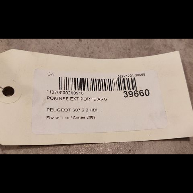 Poignee ext porte arg occasion PEUGEOT 607 Phase 1 11-1999->09-2004 2.2 HDI 9101Q4 2