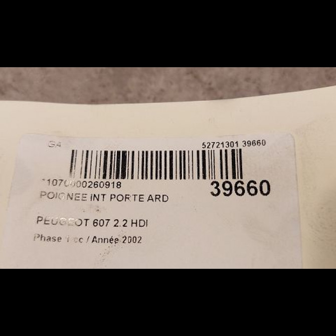 Poignee int porte ard occasion PEUGEOT 607 Phase 1 11-1999->09-2004 2.2 HDI 9329FA 2